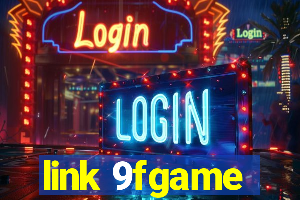 link 9fgame